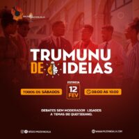 Trumunu de Ideias – Edição 21/05/22