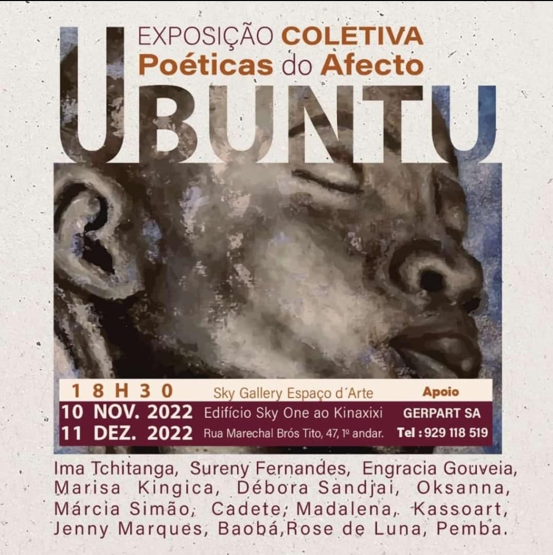 EXPOSIÇÃO COLECTIVA POÉTICAS DO AFECTO UBUNTU