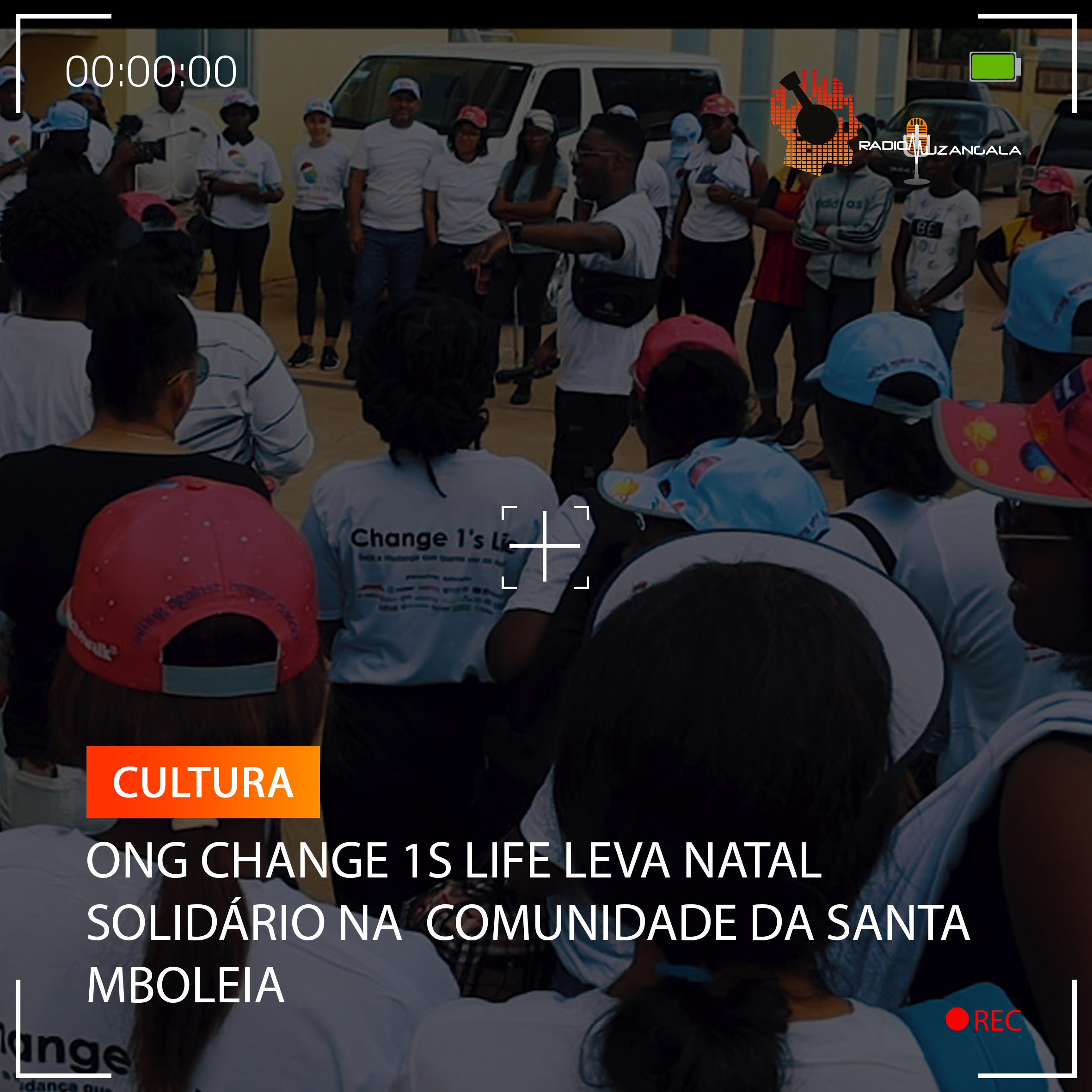 ONG CHANGE 1S LIFE LEVA NATAL SOLIDÁRIO A  COMUNIDADE DA SANTA MBOLEIA