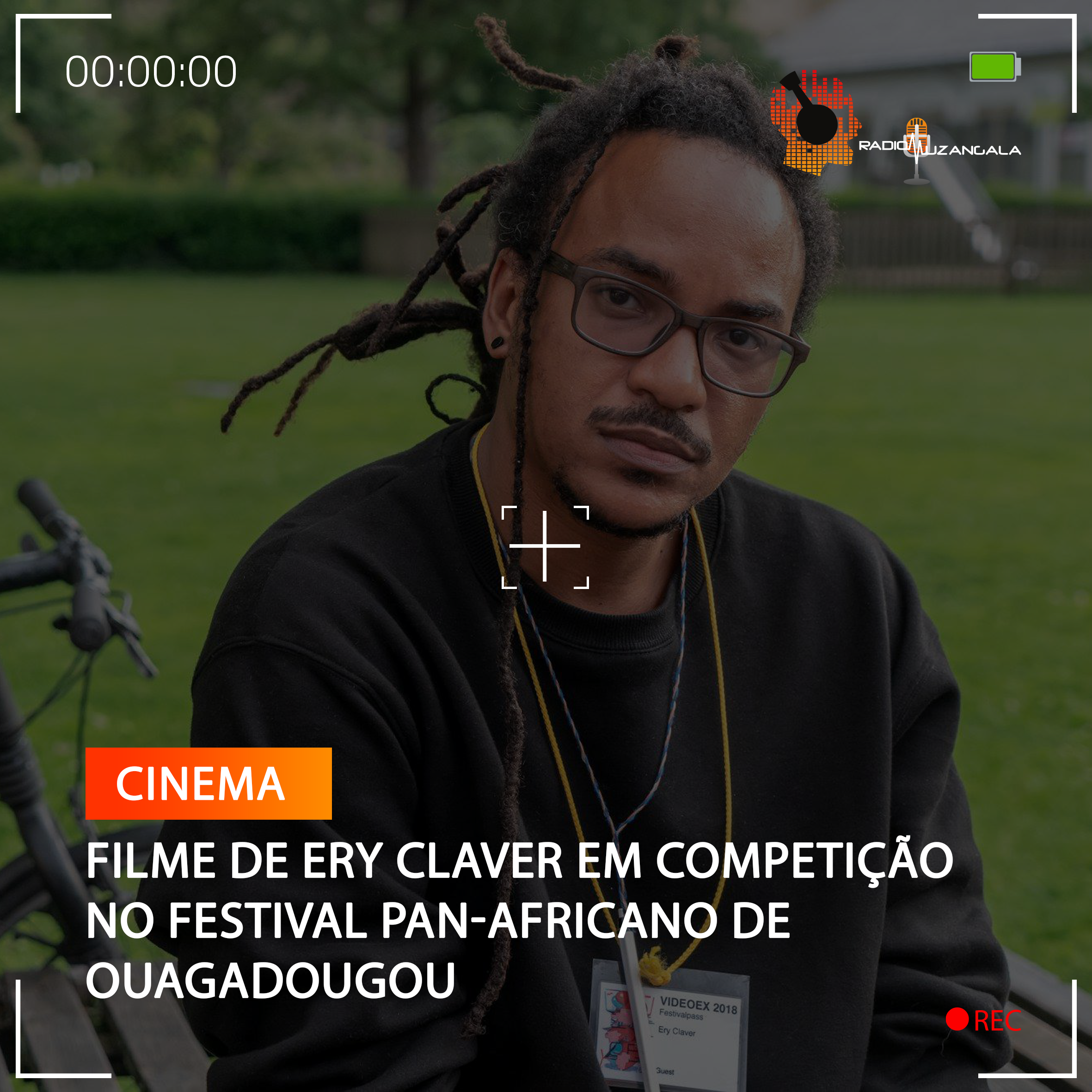 FILME DE ERY CLAVER EM COMPETIÇÃO NO FESTIVAL PAN-AFRICANO DE OUAGADOUGOU