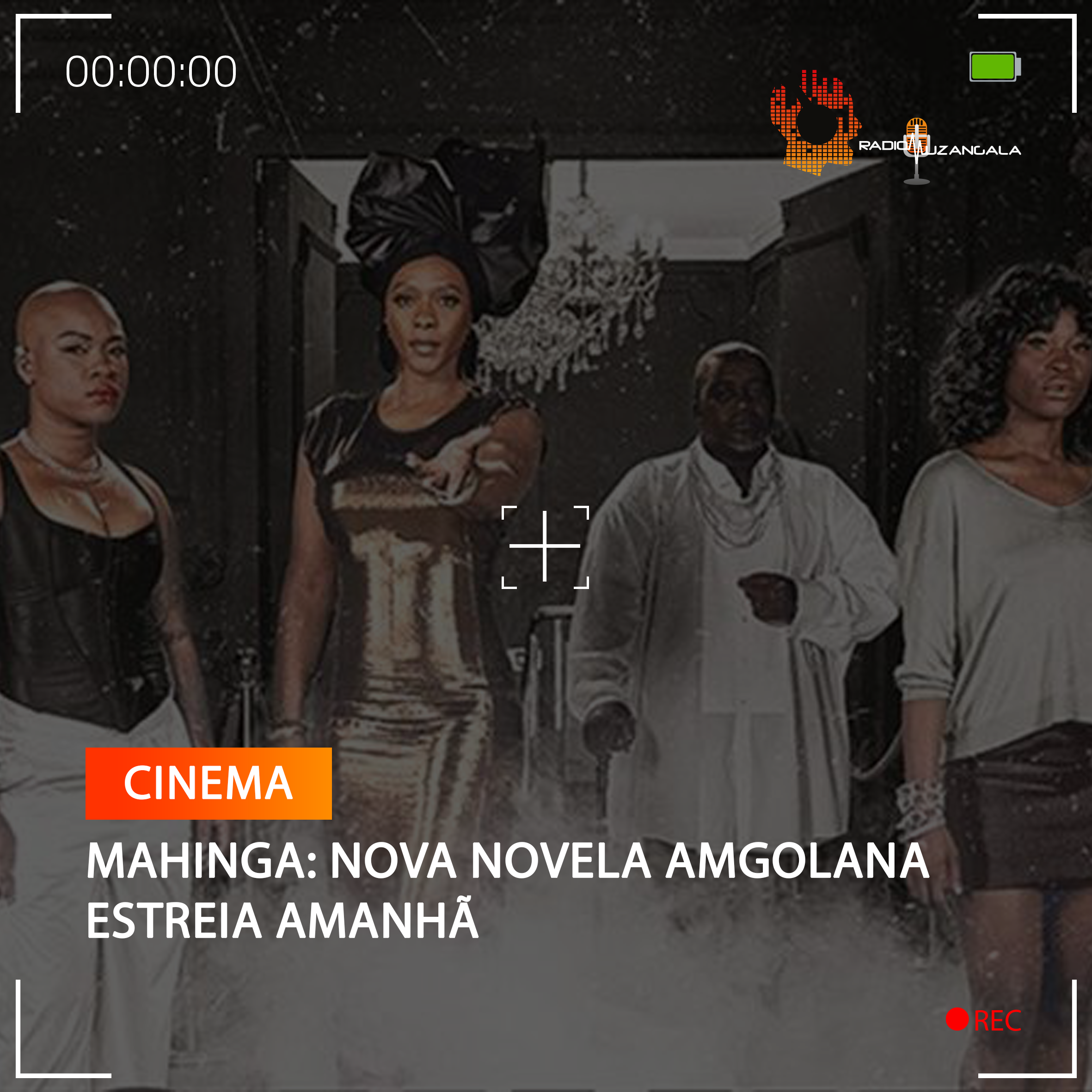MAHINGA: NOVA NOVELA AMGOLANA ESTREIA AMANHÃ