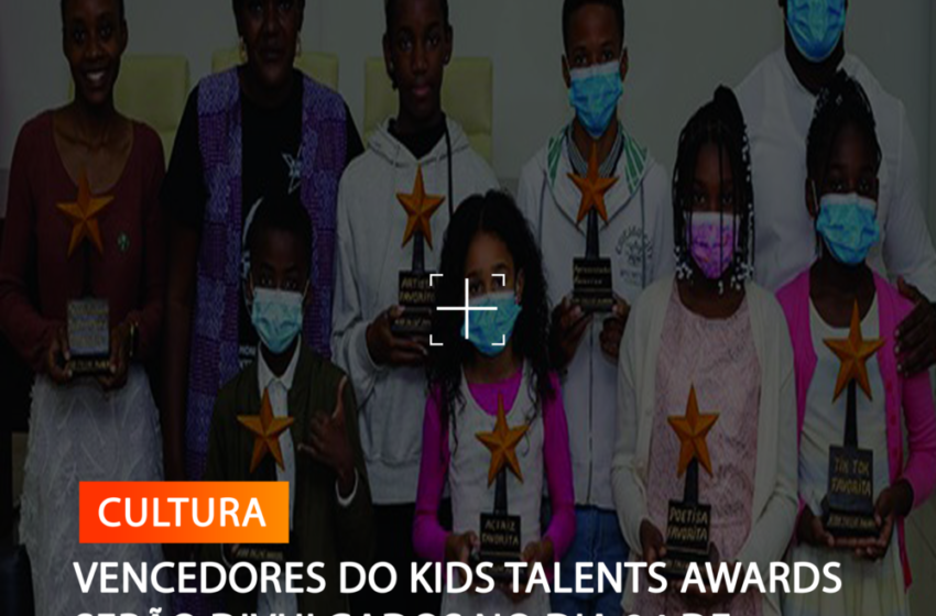  VENCEDORES DO KIDS TALENTS AWARDS SERÃO DIVULGADOS NO DIA 24 DE JUNHO