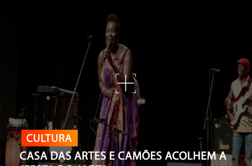  CASA DAS ARTES E CAMÕES ACOLHEM A “FESTA DO JAZZ”