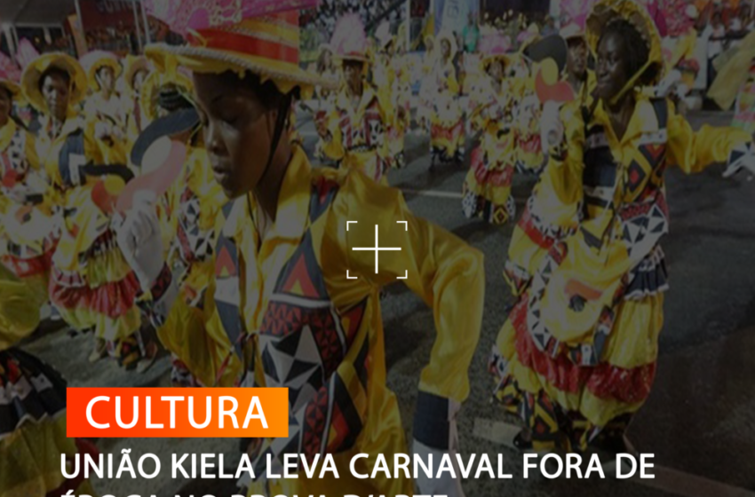  UNIÃO KIELA LEVA CARNAVAL FORA DE ÉPOCA NO PROVA D’ARTE