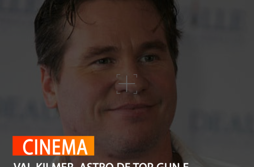 VAL KILMER, ASTRO DE TOP GUN E BATMAN, MORRE AOS 65 ANOS