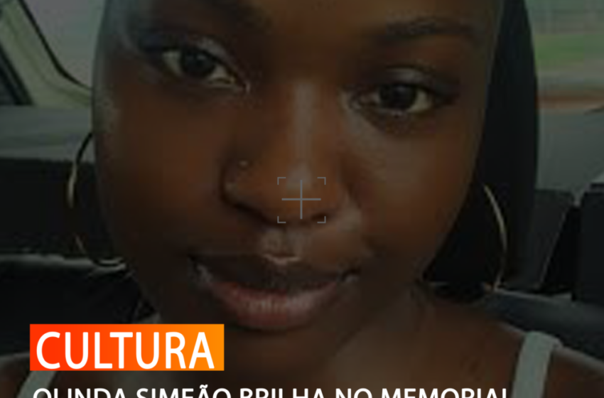 OLINDA SIMEÃO BRILHA NO MEMORIAL ANTÓNIO AGOSTINHO NETO