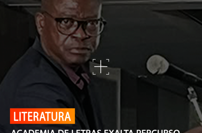 ACADEMIA DE LETRAS EXALTA PERCURSO DE JOÃO MAIMONA