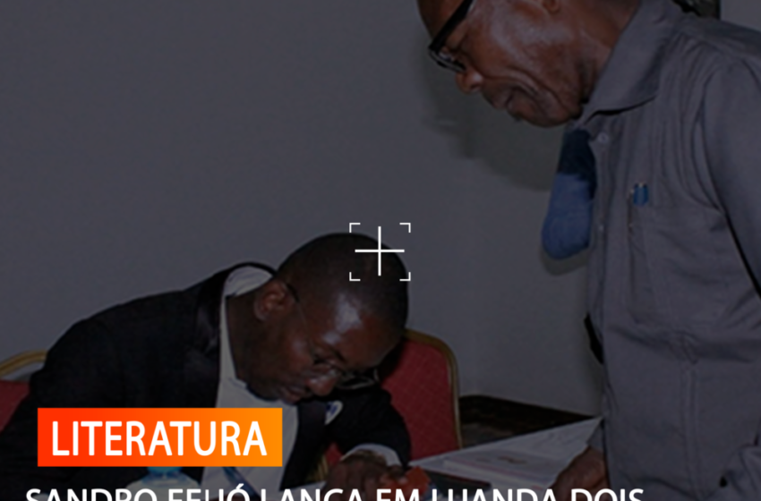  SANDRO FEIJÓ LANÇA EM LUANDA DOIS LIVROS MOTIVACIONAIS