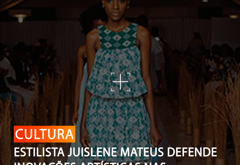  ESTILISTA JUISLENE MATEUS DEFENDE INOVAÇÕES ARTÍSTICAS NAS COLECÇÕES