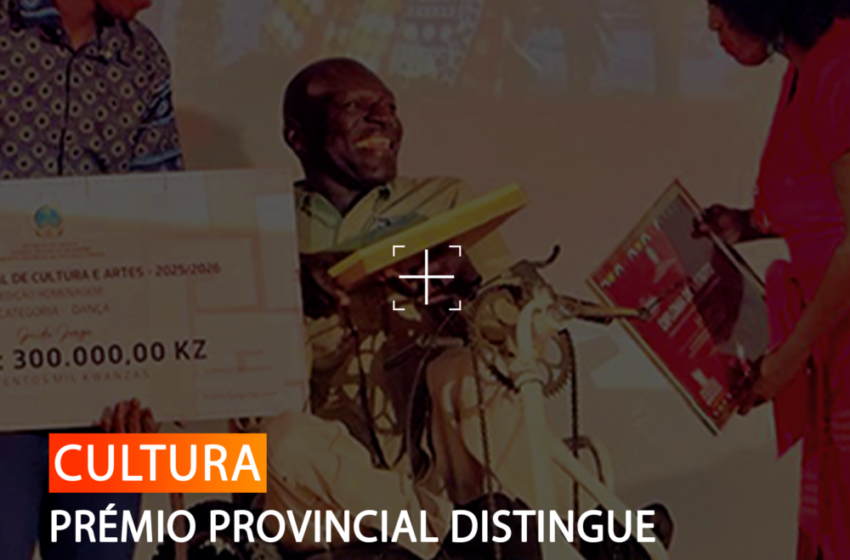  PRÉMIO PROVINCIAL DISTINGUE FAZEDORES DE CULTURA NO NAMIBE
