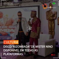 DISCO “KIZOMBADA” DE MISTER NINO DISPONÍVEL EM TODAS AS PLATAFORMAS