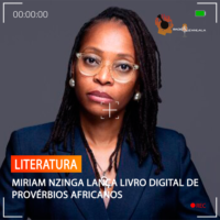 MIRIAM NZINGA LANÇA LIVRO DIGITAL DE PROVÉRBIOS AFRICANOS
