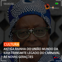 ANTIGA RAINHA DO UNIÃO MUNDO DA ILHA TRANSMITE LEGADO DO CARNAVAL ÀS NOVAS GERAÇÕES
