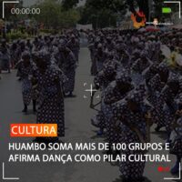 HUAMBO SOMA MAIS DE 100 GRUPOS E AFIRMA DANÇA COMO PILAR CULTURAL