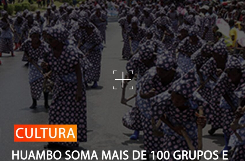  HUAMBO SOMA MAIS DE 100 GRUPOS E AFIRMA DANÇA COMO PILAR CULTURAL