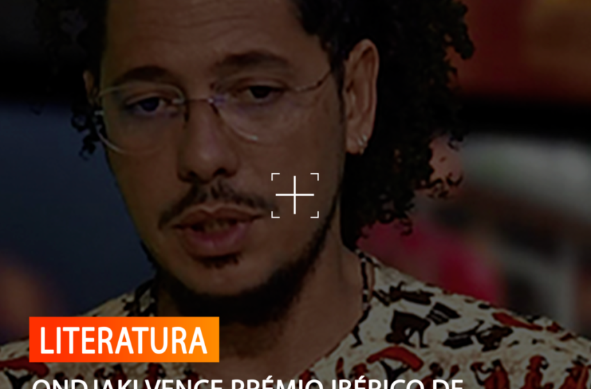  ONDJAKI VENCE PRÉMIO IBÉRICO DE LITERATURA INFANTO-JUVENIL