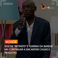 VOZ DE “RETRATO” E “GARINA DA BANDA” VAI CONTINUAR A ENCANTAR CASAIS E PASSISTAS
