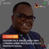 TEODORO FECA JORGE LANÇA OBRA LITERÁRIA SOBRE PROCESSOS, ÉTICA E PROPÓSITO SOCIAL