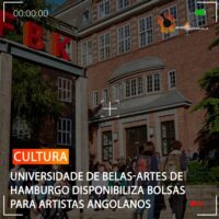 UNIVERSIDADE DE BELAS-ARTES DE HAMBURGO DISPONIBILIZA BOLSAS PARA ARTISTAS ANGOLANOS