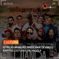 ESTRELAS MUNDIAIS PARTICIPAM DE VÁRIOS EVENTOS CULTURAIS EM ANGOLA