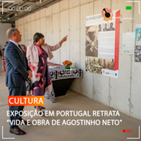 EXPOSIÇÃO EM PORTUGAL RETRATA “VIDA E OBRA DE AGOSTINHO NETO”