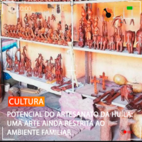 POTENCIAL DO ARTESANATO DA HUÍLA: UMA ARTE AINDA RESTRITA AO AMBIENTE FAMILIAR